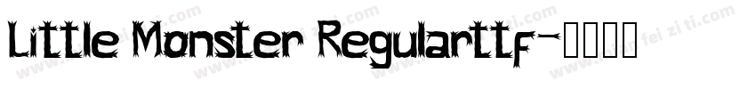 Little Monster Regularttf字体转换